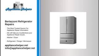 bertazzoni refrigerator repairs