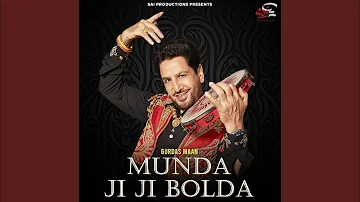 Munda Ji Ji Bolda