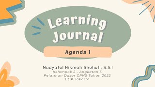 Learning Journal Agenda 1 (Latsar CPNS tahun 2022)