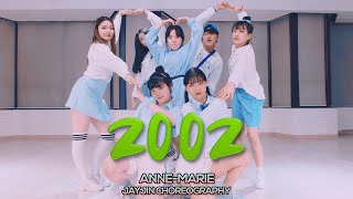 Anne-Marie - 2002 : JayJin Choreography
