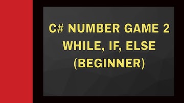 NUMBER GUESSING GAME - 2 C# (WHILE, IF, ELSE)