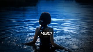 Favorite-isabel LaRosa [ Audio Edit ]