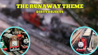 The Runaway Theme (Dirty Objects)