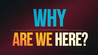 Why Does The Universe Exist?