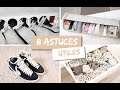 ♡ 8 astuces utiles !