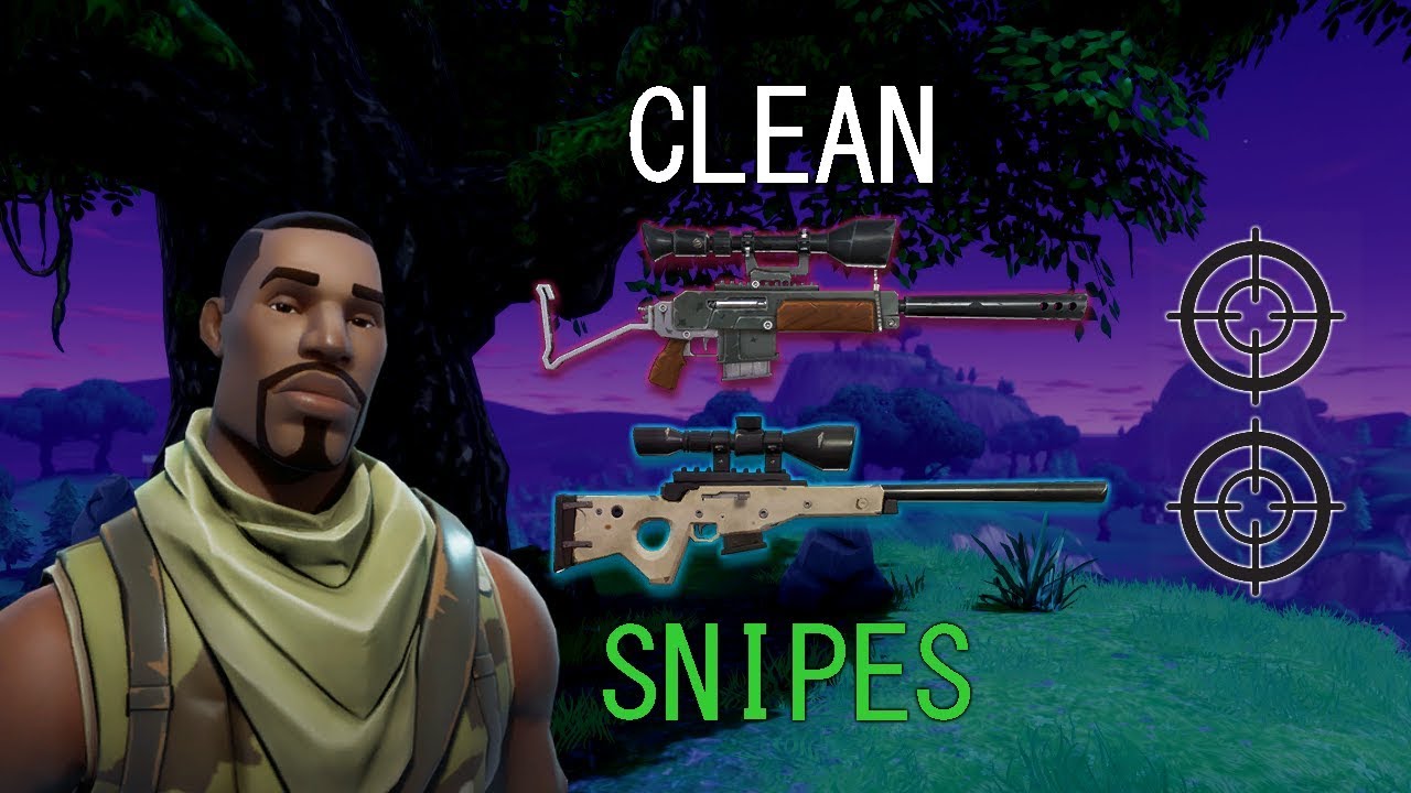 CLEAN Snipes - Fortnite Battle Royale - YouTube