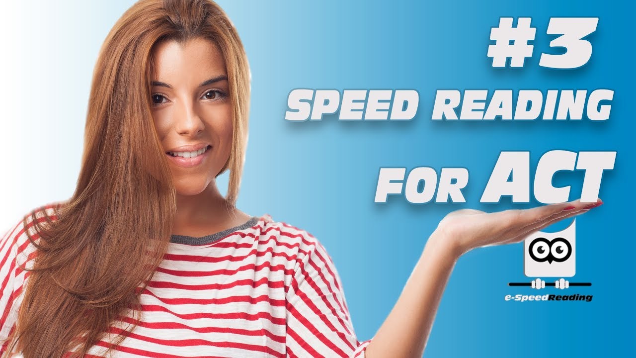 #3 Speed Reading Course For ACT
