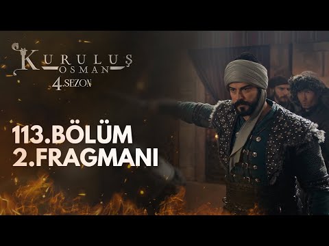 Kuruluş Osman 113. Bölüm 2. Fragmanı