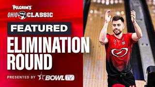 PBA Featured Elimination Round Presented by BowlTV | Pilgrim's PBA Ohio Classic