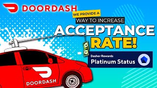 Raising Your Doordash Acceptance Rate: Hidden Tips for Dashers to Succeed