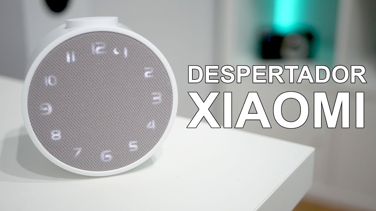 El despertador inteligente de Xiaomi, ¿vale la pena? - YouTube