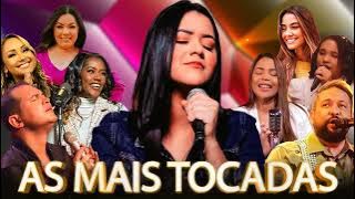 As Mais Tocadas - Damares, Gabriela Rocha, Fernandinho, Nathália Braga, Maria Marçal, Davi Sacer