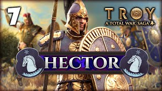 HECTOR MARCHES NORTH, TO GLORY AND WAR! Total War Saga: Troy - Hector Campaign #7 // Lionheartx10