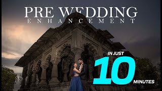 Pre Wedding Enhancement in just 10 Min screenshot 1