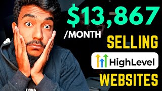 Make $5-$10k /month Selling GoHighLevel Websites! [Website Builder Tutorial 2023]