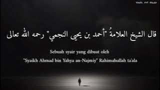 Syair Syaikh Ahmad bin Yahya an-Najmiy dan terjemahannya || Syair Arab dan Terjemahannya