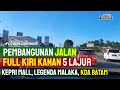 JALAN LEBAR DI BATAM DARI SIMPANG JAM KE BANDARA • 5 Lajur Jalan Batam • Kepri Mall, Legenda Malaka
