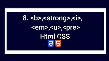 pre, b, strong, i, em and u tags in Html CSS||Html CSS Full Course For Beginners||#8