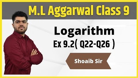 Class 9 | M.L Aggarwal | Logarithm | Ex 9.2 | Part 07