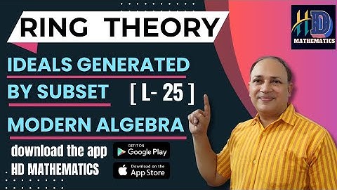 ideal generated by subset// principal ideal rings//L25//modern algebra abstract algebra BscMsc maths
