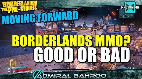 Borderlands The Pre-Sequel: Moving Forward Would Borderlands Be A Good MMO?
