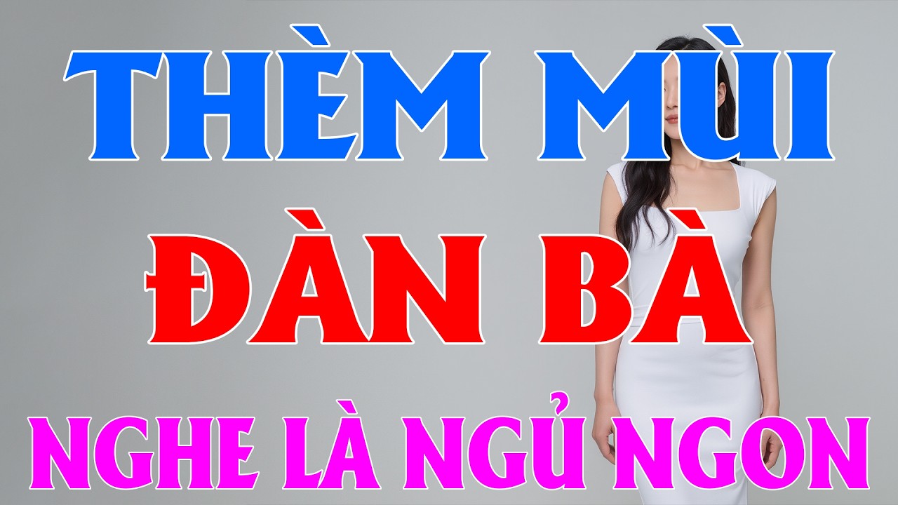 Nghe 3 Phút Đã Hứng Thú: 