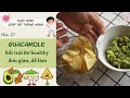 Thực đơn giúp bé thông minh - P.10 - Làm sốt trái Bơ Guacamole đơn giản, thơm ngon