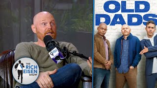 How Fatherhood Inspired Bill Burr’s Hit Netflix Comedy ‘Old Dads’ | The Rich Eisen Show