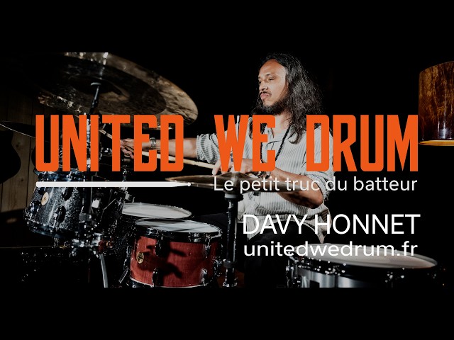 Le petit truc du batteur de Davy Honnet