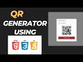 QR Code Generator using HTML CSS & JavaScript | JavaScript API Project