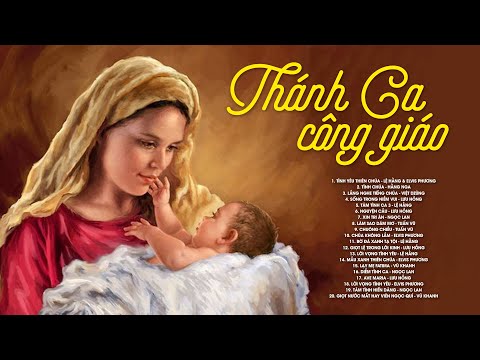 Video Nhạc Thánh Ca Công Giáo Tuyển Chọn - Tuyệt Đỉnh Thánh... - youtube