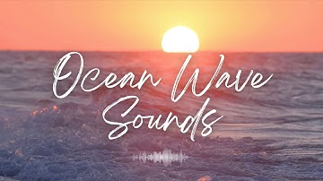 Immerse Yourself in DEEP Relaxation with Ocean Wave Sounds