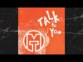ANOTR - Talk To You (Motion Twin Remix)