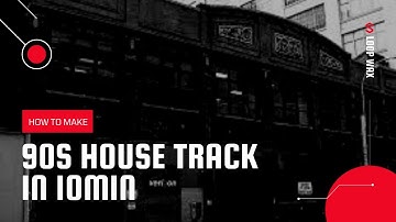 90s House Track in 10 Minutes (Logic X)