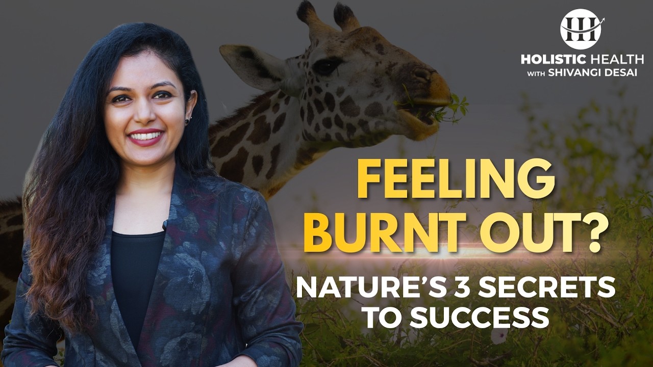 Why You’re Burnt Out | Nature’s Secrets to Success | Shivangi Desai Podcast