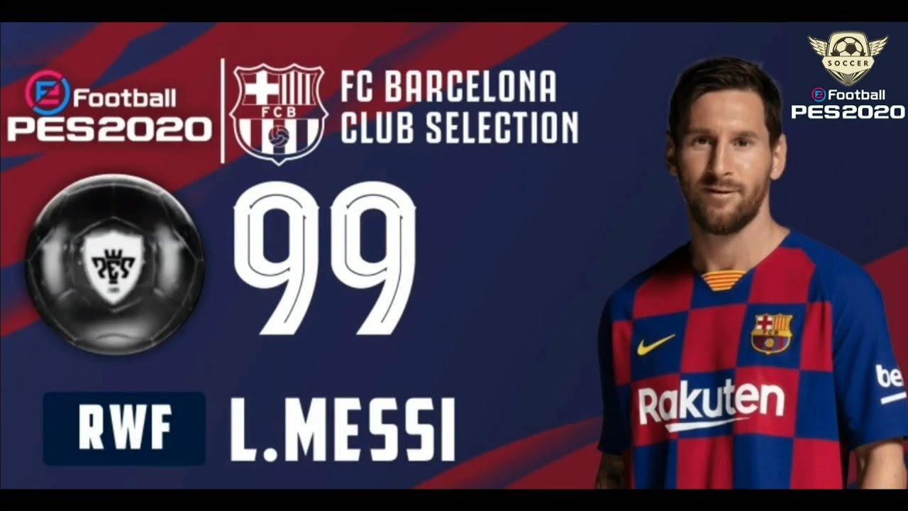 BARCELONA CLUB SELECTION ~ PLAYERS RATINGS MAR 30/03 ~ PES 2020 Mobile