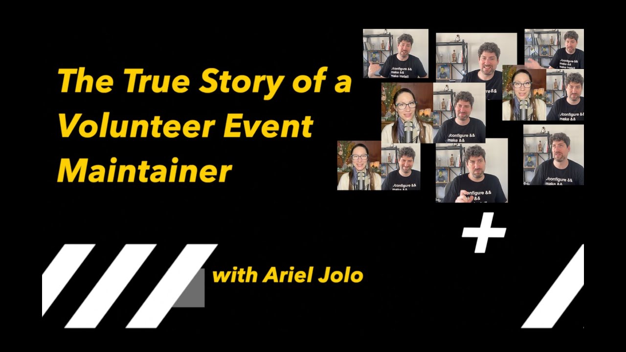Ariel Jolo - The True Story of a Volunteer Event Maintainer | My Open Source Experience Podcast