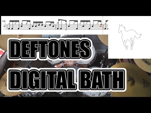 Deftones - Digital Bath - Drum Cover With SHEET MUSIC