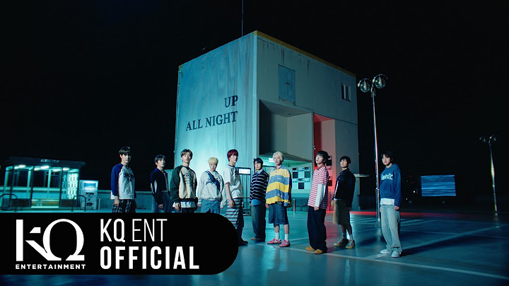 xikers(싸이커스) - 'Up All Night' Official MV Teaser 2
