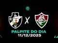 VASCO x FLUMINENSE - PALPITE DO DIA (11/12)