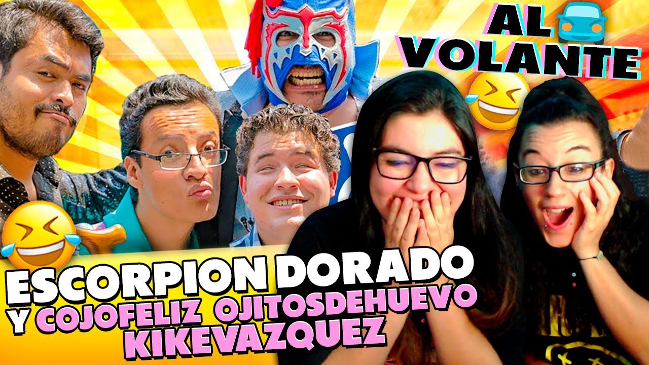 🇪🇸 ESPAÑOLA REACCIONA a COJOFELIZ, OJITOSDEHUEVO, KIKEVAZQUEZ y SUPER ESCORPIÓN DORADO al VOLANTE🇲🇽🤣