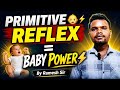 Newborn’s Secret Power 😯 | Primitive Reflex Explained Fast! By Ramesh Sir! Ramesh Nursing Classes