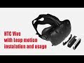 Leap motion with  HTC Vive - how to install, set up, use + gameplay in VR