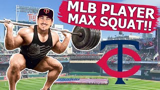 MLB PLAYER MAXES OUT SQUAT!! | Minnesota Twins X Tom Hackimer