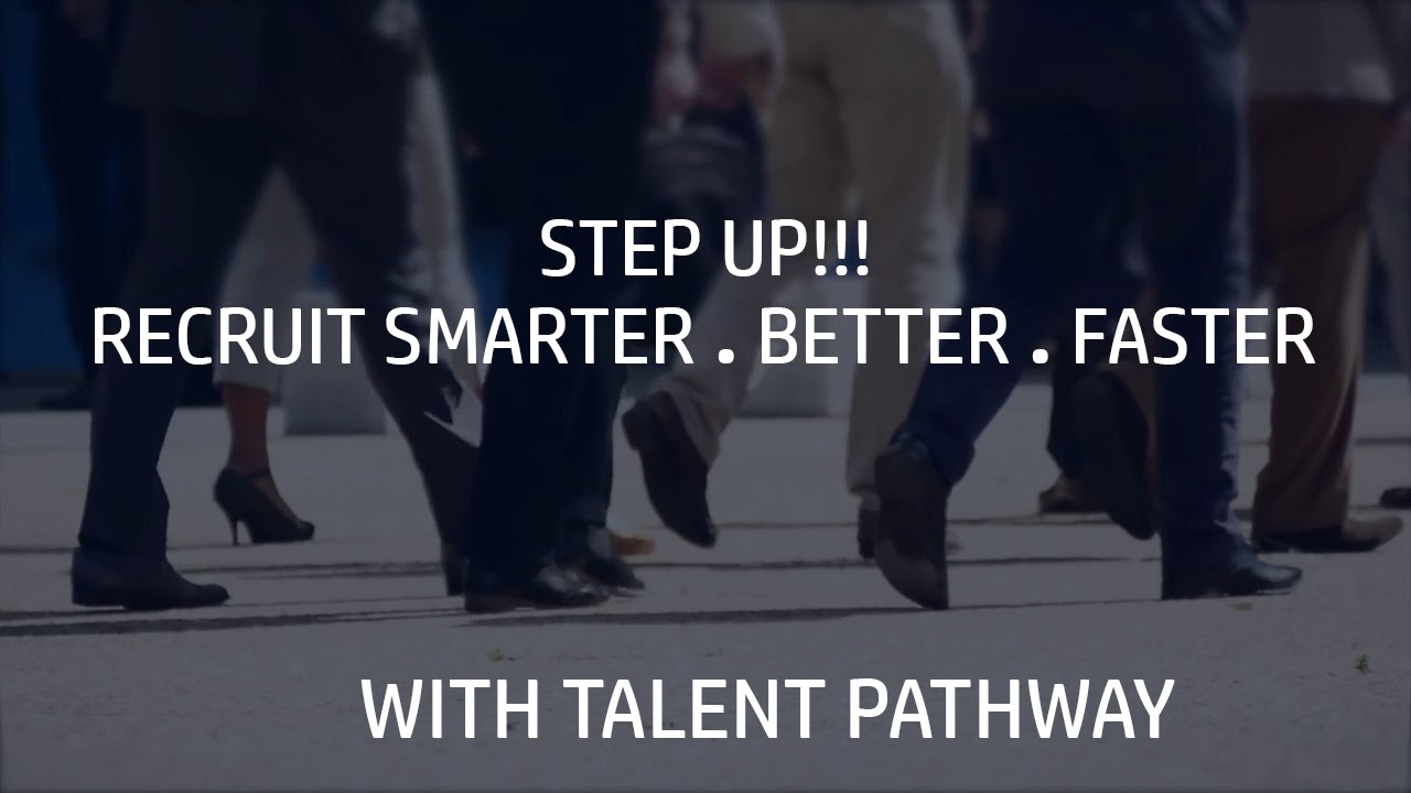 Talent Pathway Applicant Tracking System : Recruit Smarter, Better and Faster