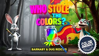 🌈 The Rainbow Thief | Kids Mystery Adventure | Barnaby & Doug Save the Colors!