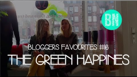Bloggers favourites #16 The Green Happines