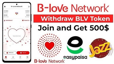 How to Withdraw Your BLV Reward from B-Love Network App? (In Urdu)