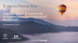 I Webinar di Ayming - Nuovo Patent Box 2023: privative industriali ed intellettuali, come funziona?