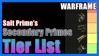 All Secondary Primes Tier List - Warframe
